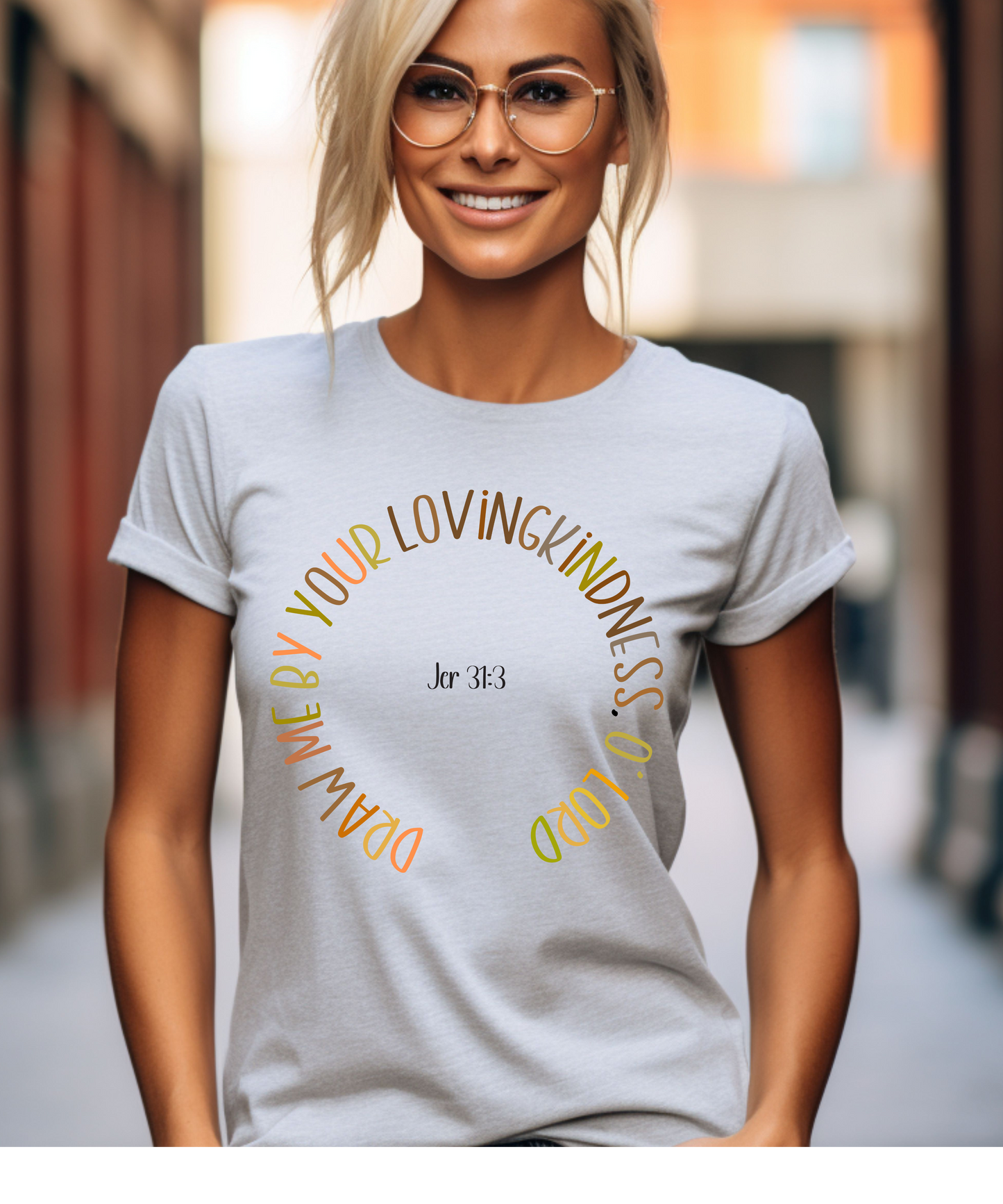 Bible verse T-shirt, Loving kindness T-Shirt, christian clothing, religious apparel, encouraging shirt