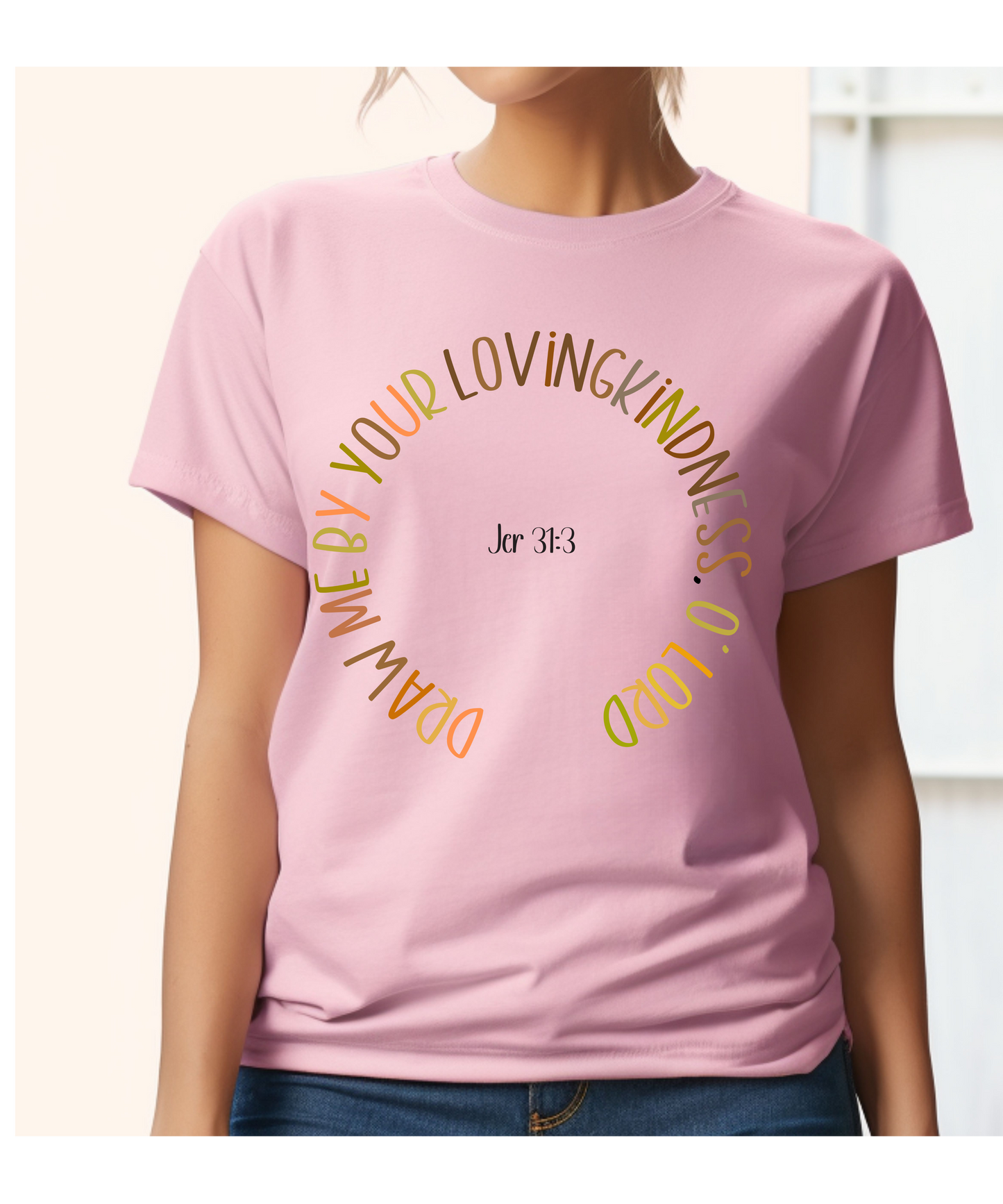 Bible verse T-shirt, Loving kindness T-Shirt, christian clothing, religious apparel, encouraging shirt